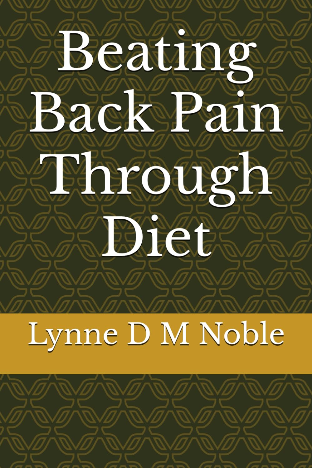 Beating Back Pain Through Diet