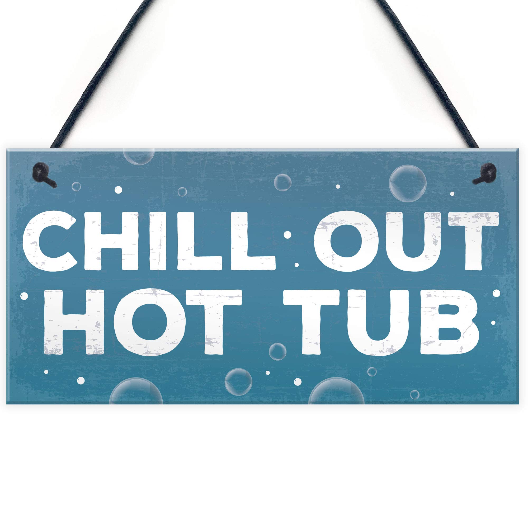 Red Ocean CHILL OUT Hot Tub Signs And Plaques Garden Signs Shed Sign Summer House Plaque Gift