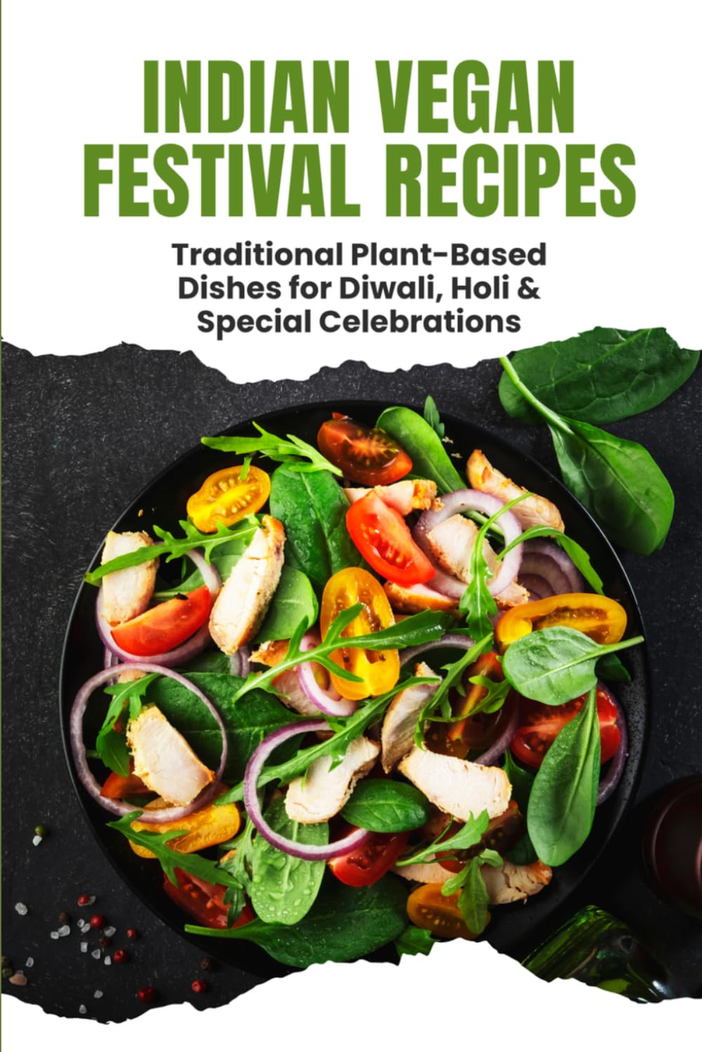 Indian Vegan Festival Recipes: Traditional Plant-Based Dishes for Diwali, Holi & Special Celebrations