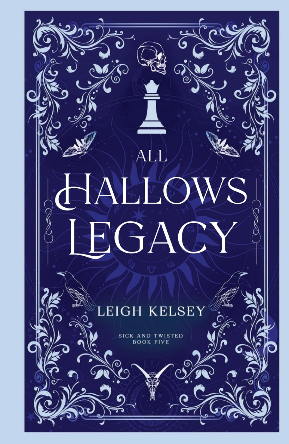 All Hallows Legacy (Sick and Twisted)