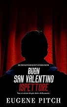 Buon San Valentino, Ispettore (Le indagini dell'ispettore Van Der Meer) Formato=Formato Kindle