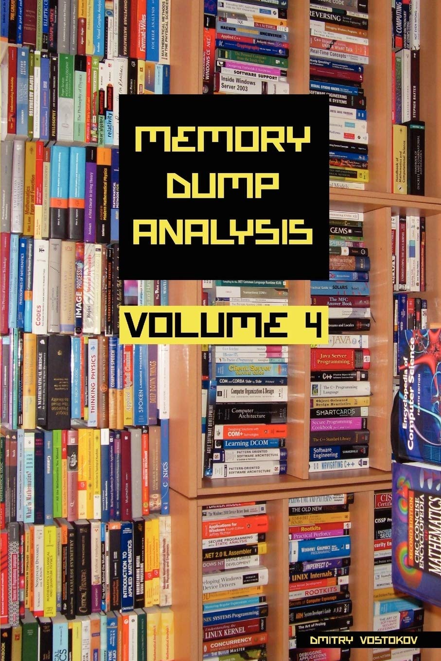 Buy Memory Dump Analysis Anthology: v. 4 — BookShops.in