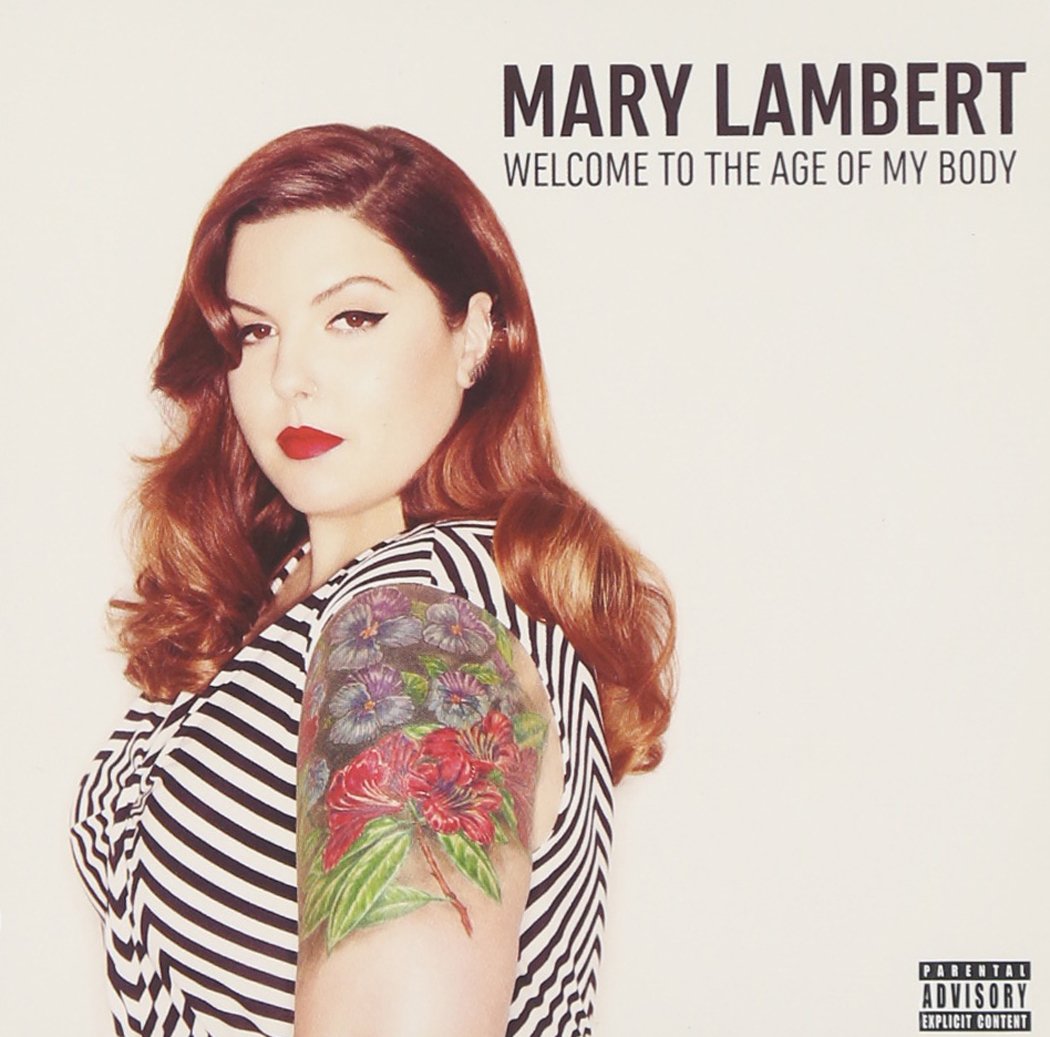 Welcome to the Age of My Body [Audio CD] Mary Lambert
