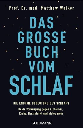 Das grosse Buch vom Schlaf von Matthew Walker — Buchcover