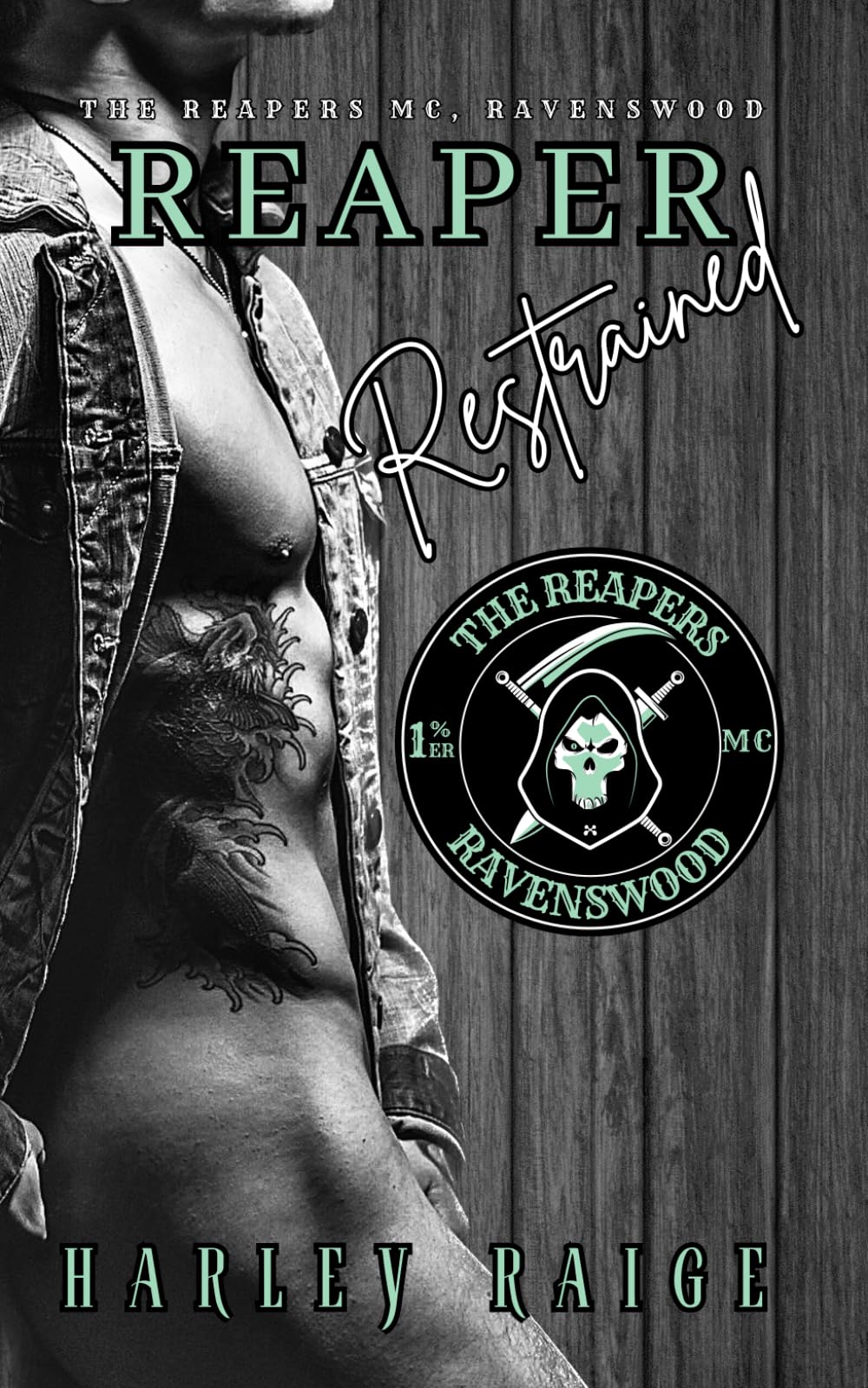 Reaper Restrained: The Reapers MC, Ravenswood