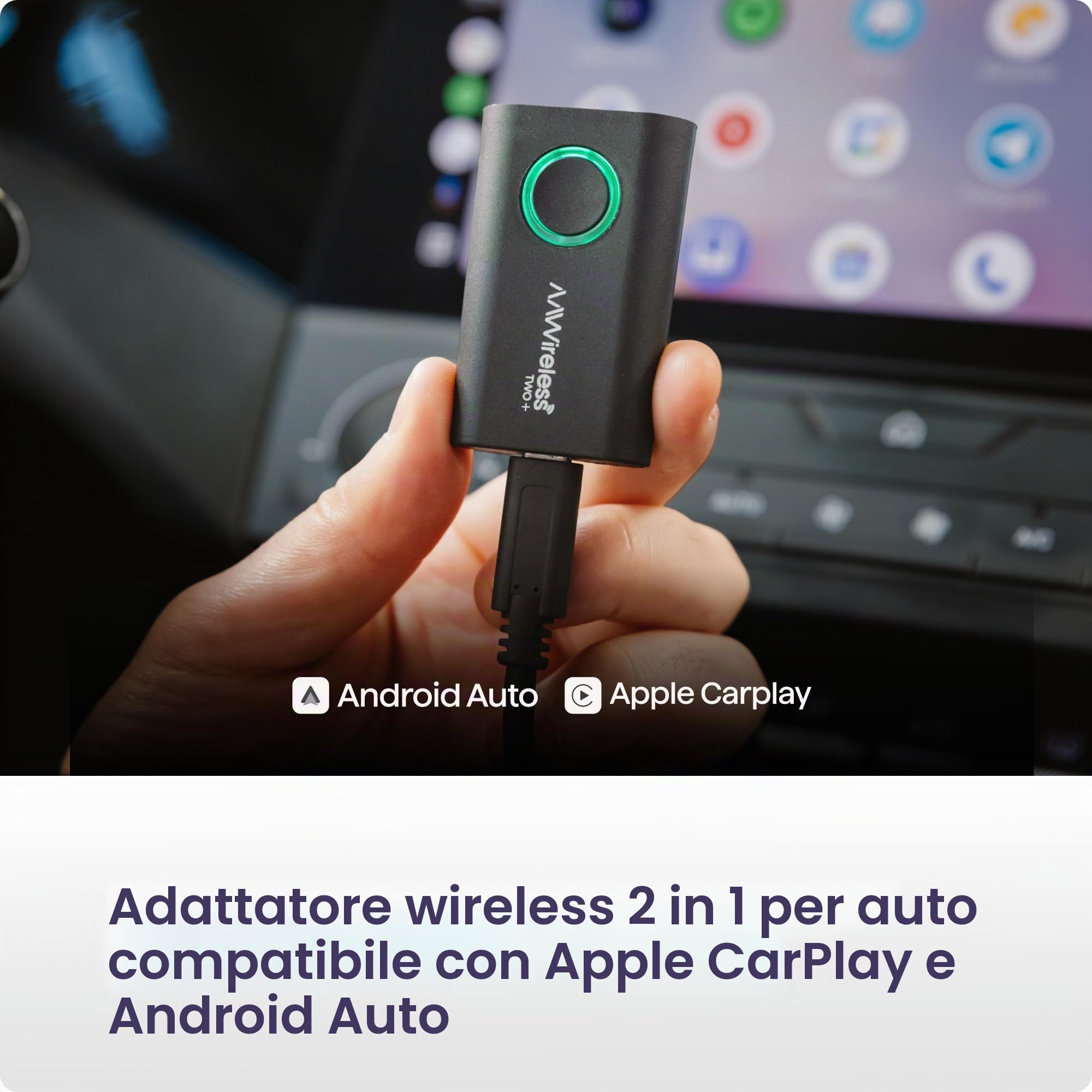 AAWireless Two+ Android Auto e Apple Carplay 2 in 1 - Connessione wireless tramite Bluetooth e WiFi - Adatto per iOS 10+ e Android 11+ - Pulsante multifunzione - Prodotto in Europa