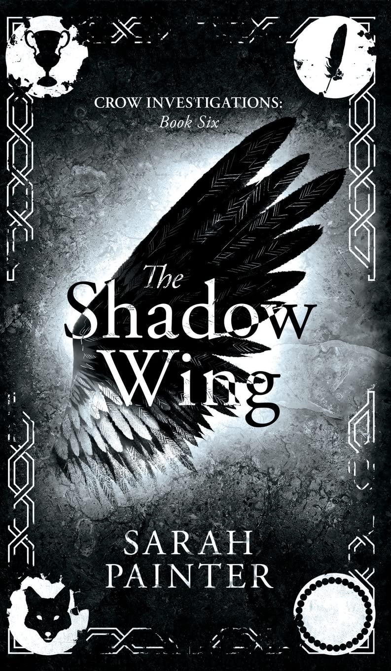 The Shadow Wing: 6 (Crow Investigations)