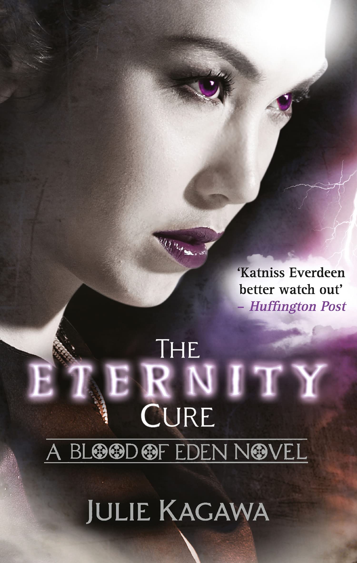 The Eternity Cure: The legend continues. The second epic novel in the darkly thrilling dystopian saga Blood of Eden, from the New York Times bestselling author Julie Kagawa: Book 2