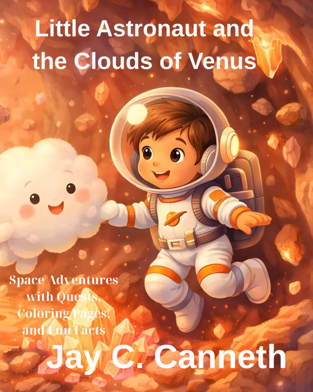 Little Astronaut and the Clouds of Venus (The Little Astronaut Adventures)