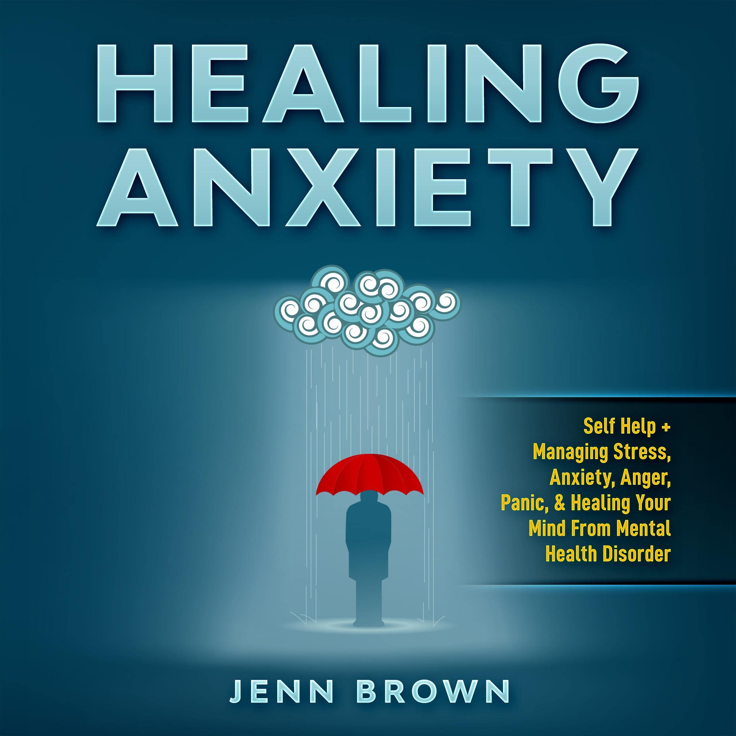 Healing Anxiety