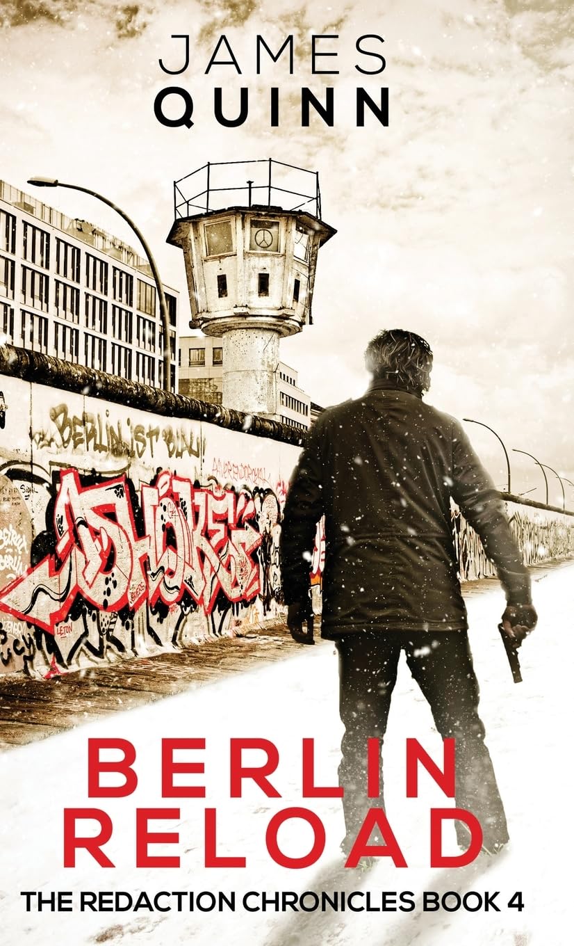Berlin Reload: 4 (Redaction Chronicles)