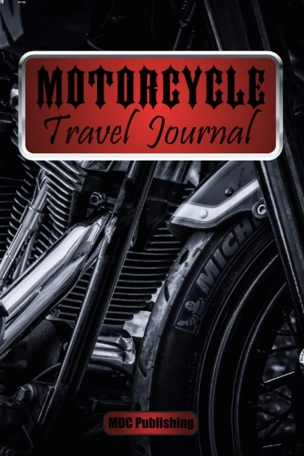 Title Motorcycle Travel Journal with prompts and maintenance log.: Personalised book- great gifts ideas. Diary trip notebook for biker any age or ... & white cover. (on the road: 2 wheels club)