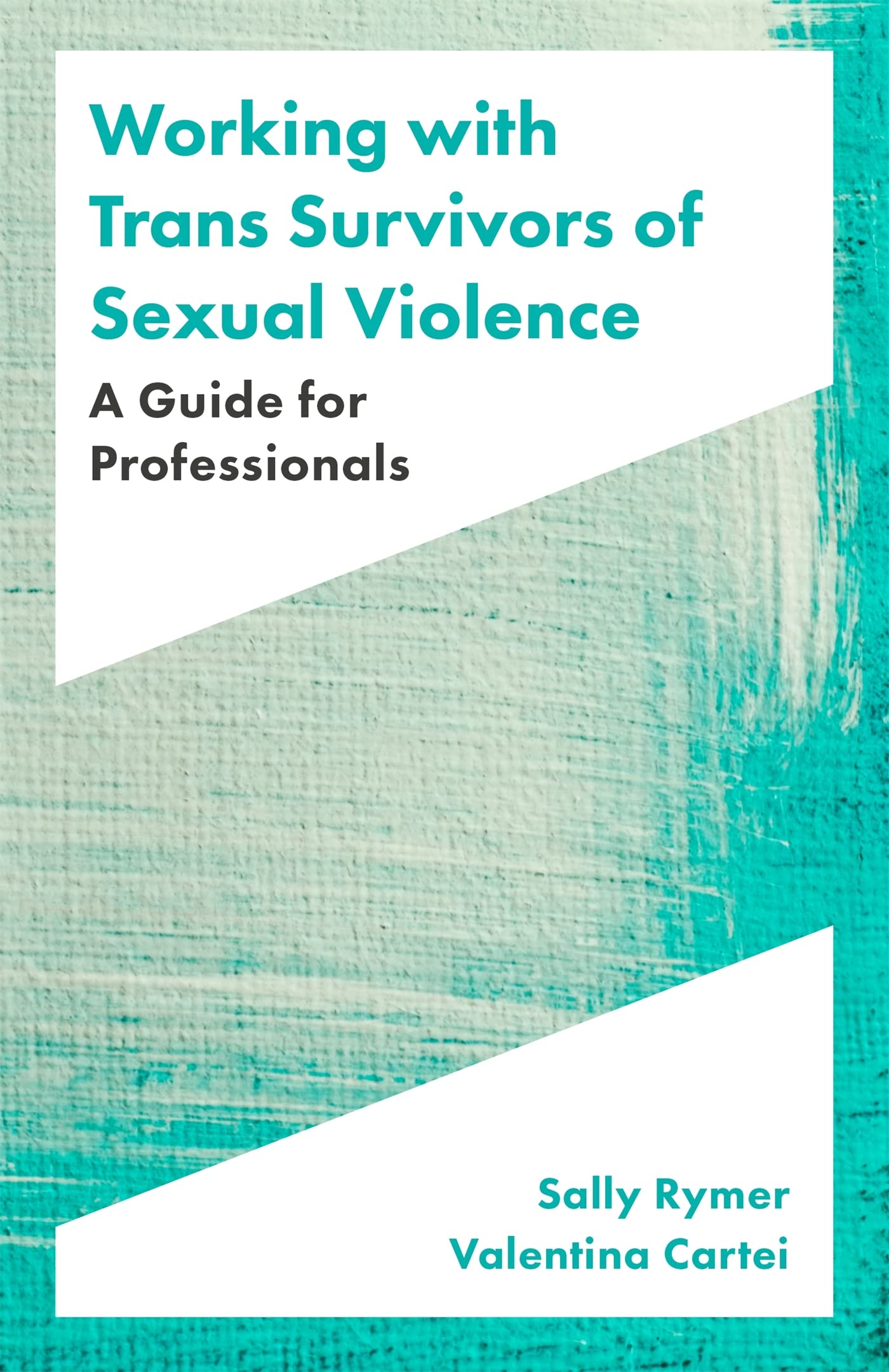 Working with Trans Survivors of Sexual Violence