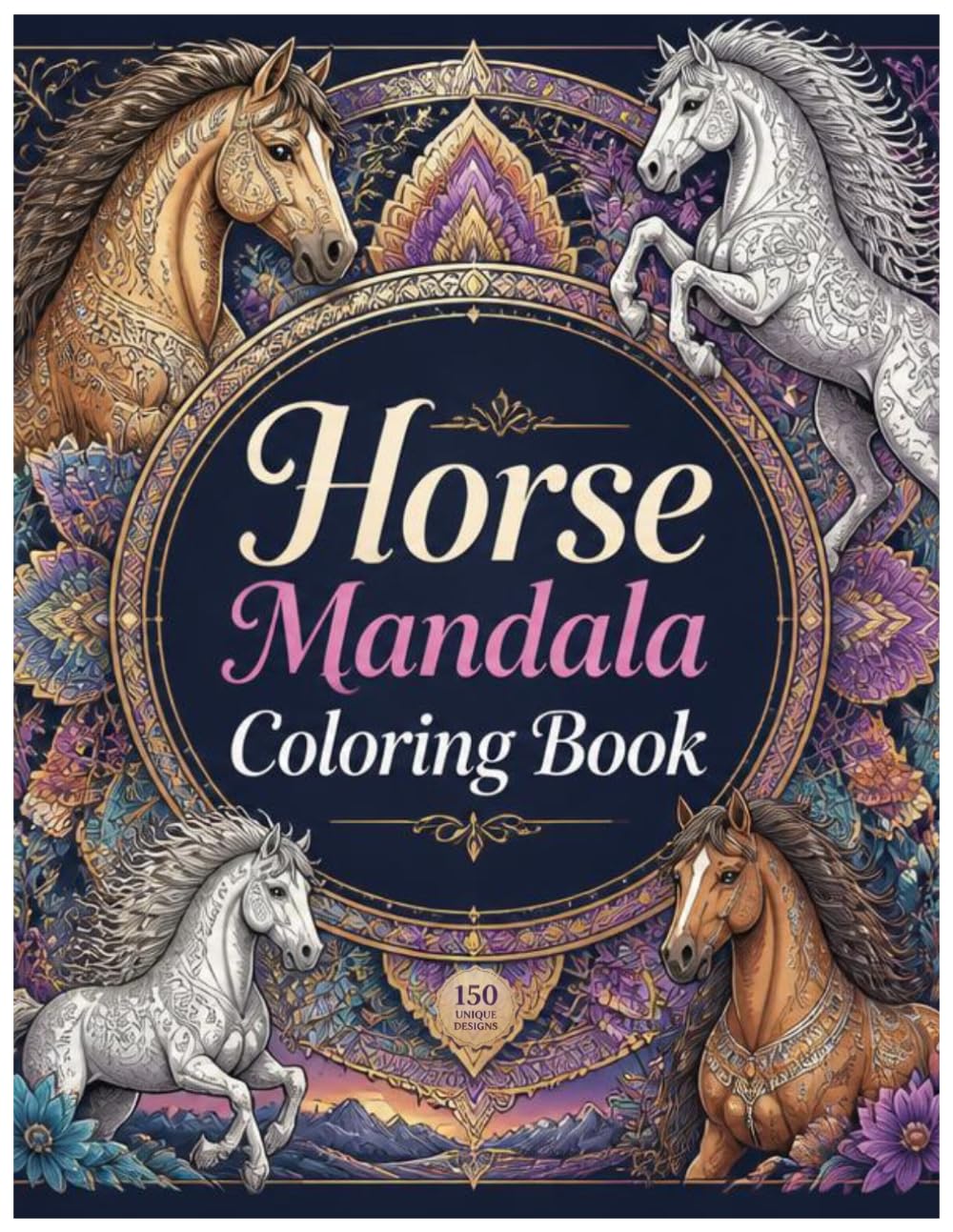 Horse Mandala Coloring Book: Beautiful Horse Mandalas for Relaxation & Stress Relief