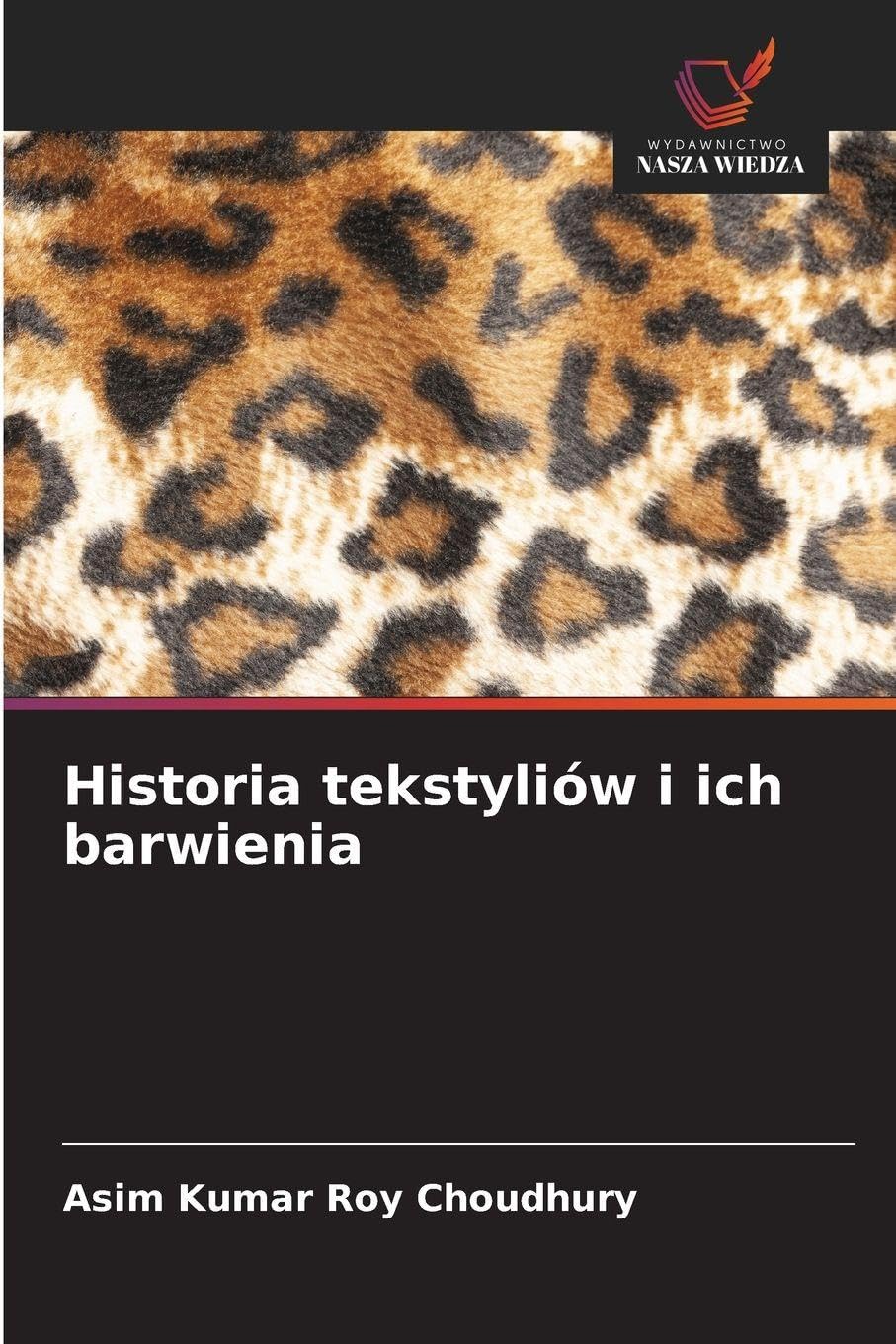 Historia tekstyliów i ich barwienia