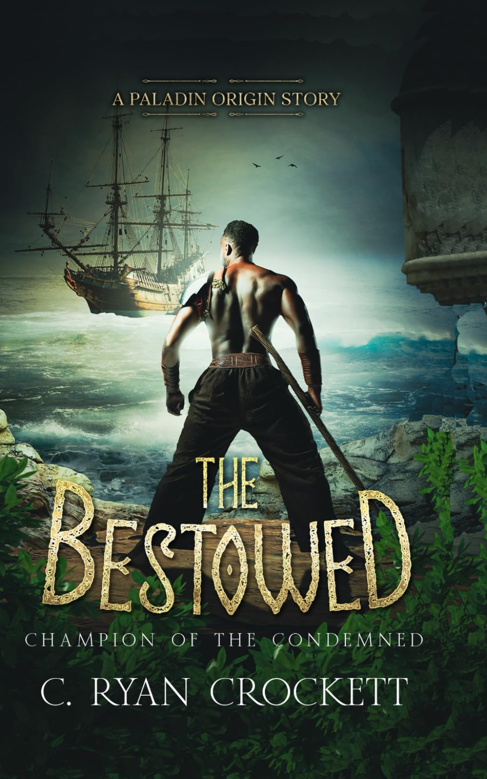 The Bestowed: Champion of the Condemned (The Bestowed: Young Paladins)