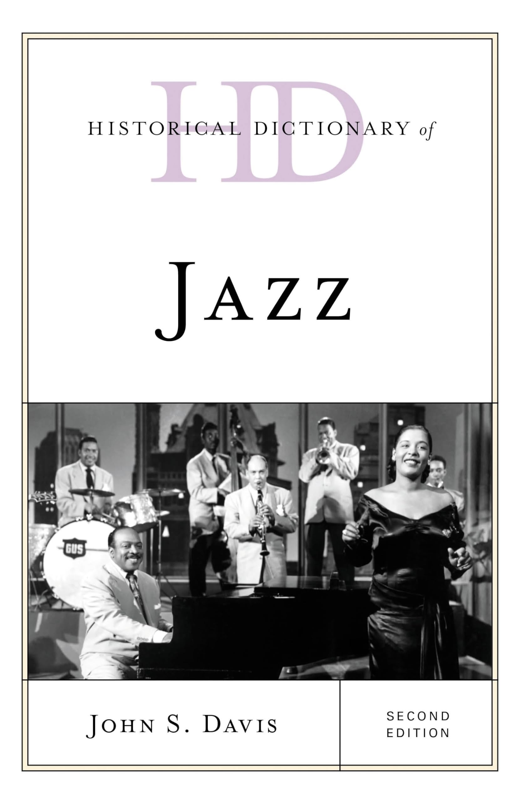Historical Dictionary of Jazz livre en anglais sur l'histoire de la musique