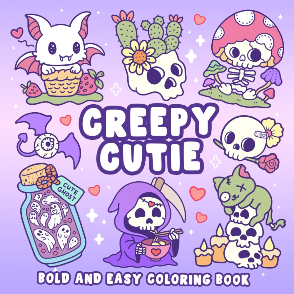 Creepy Cutie Bold and Easy Coloring Book: Adorable Designs with Cute Creatures & Spooky Pastel Goth Coloring Pages | Perfect for Relaxation & Stress Relief for Teens & Adults