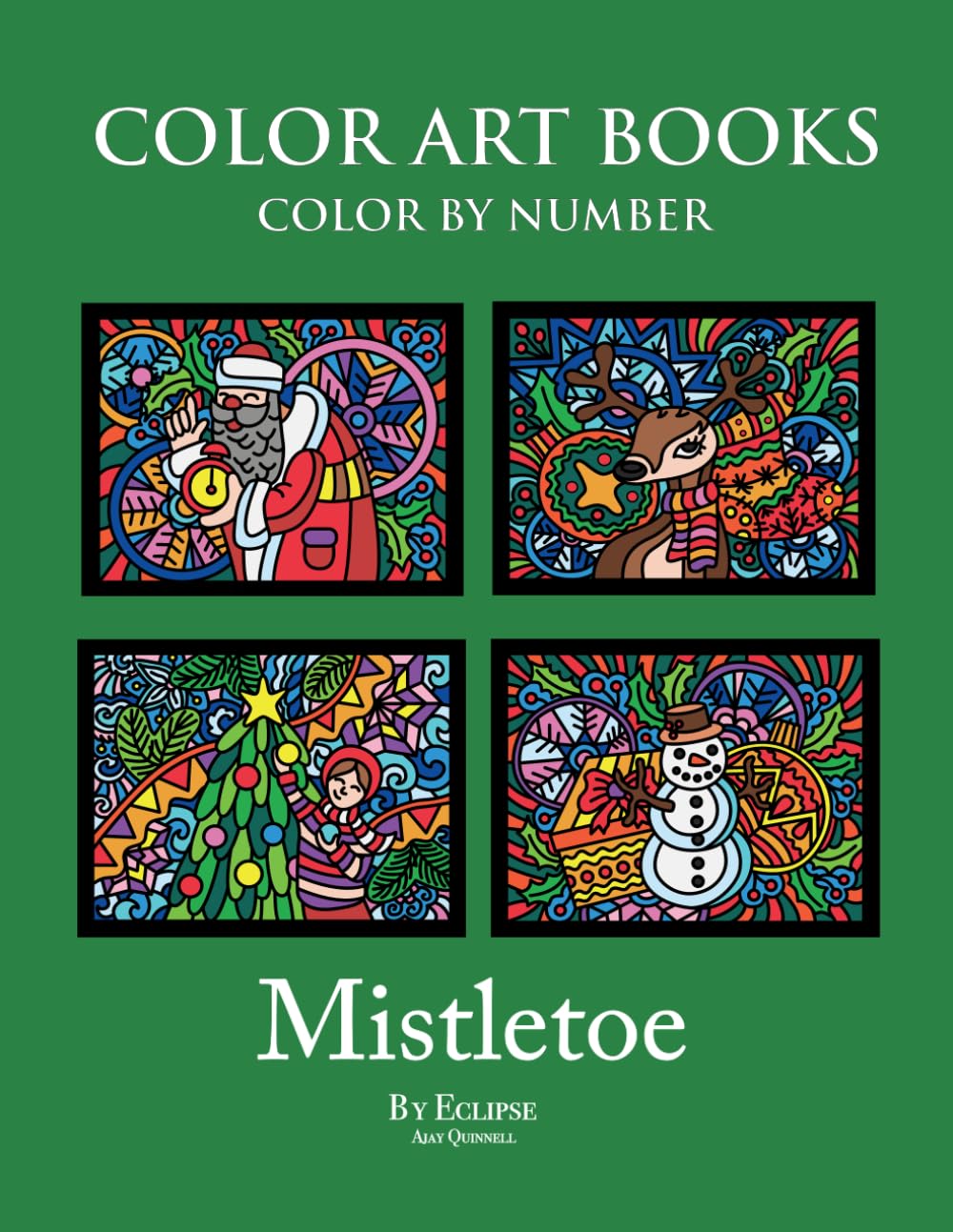 Mistletoe - Color By Number Book : Standard paper edition