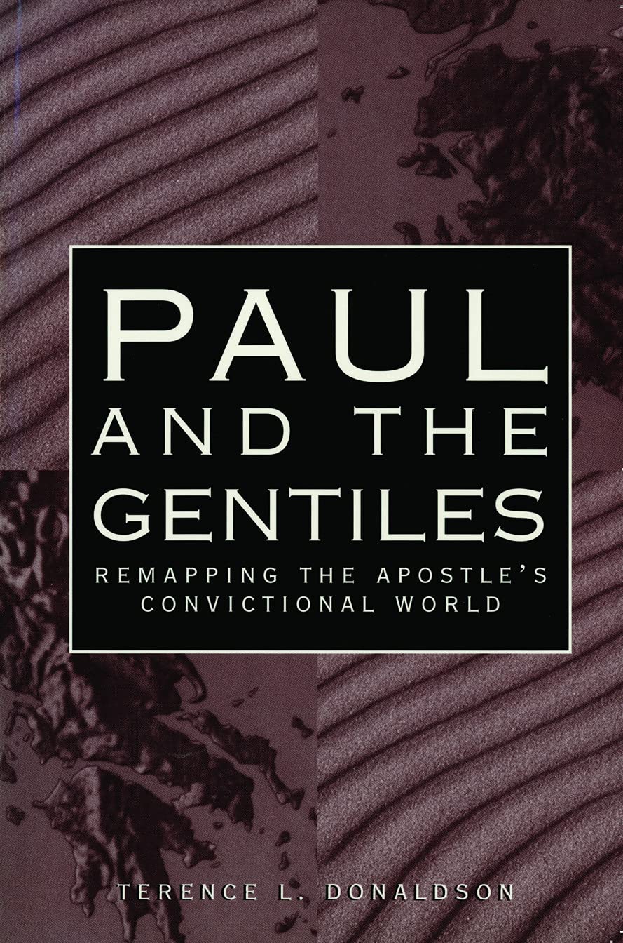 Buy Paul and the Gentiles: Remapping the Apostle's Convictional World — BookShops.in