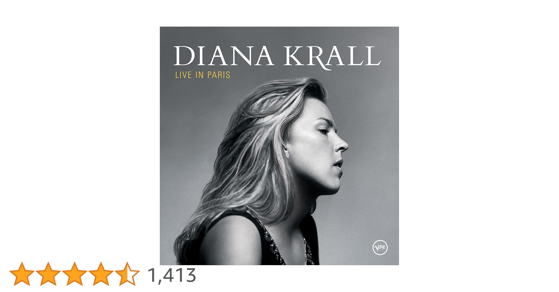 ダイアナ・クラール／ライヴ・イン・パリ Diana Krall = Diana Krall - Live In Paris = ライヴ・イン