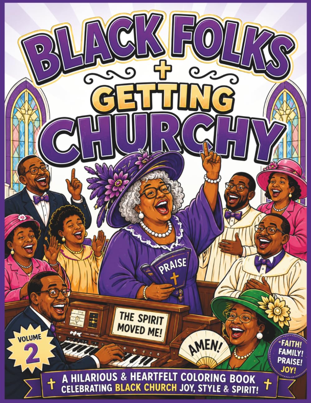 Black Folks Getting Churchy: Volume Two