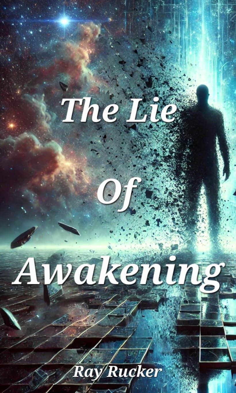 The Lie Of Awakening