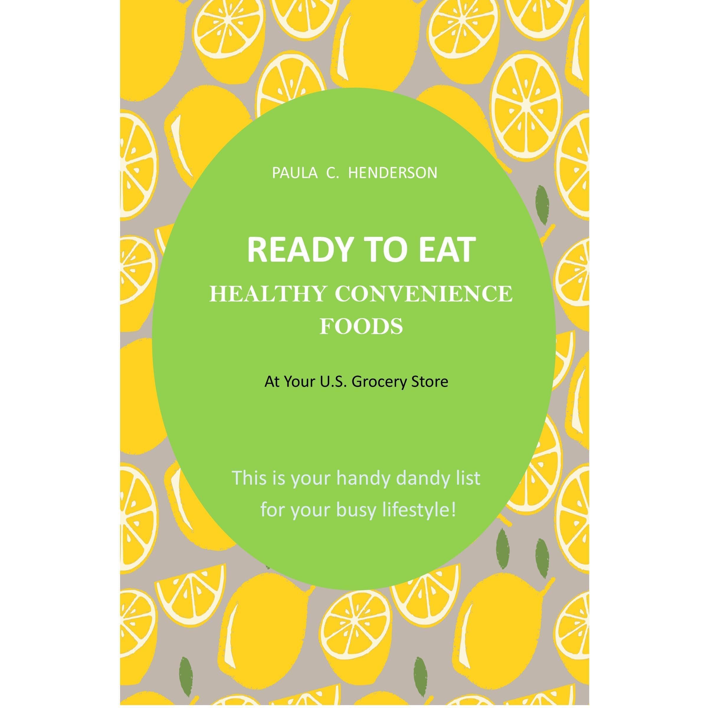 Ready-To-Eat Healthy Convenience Foods
