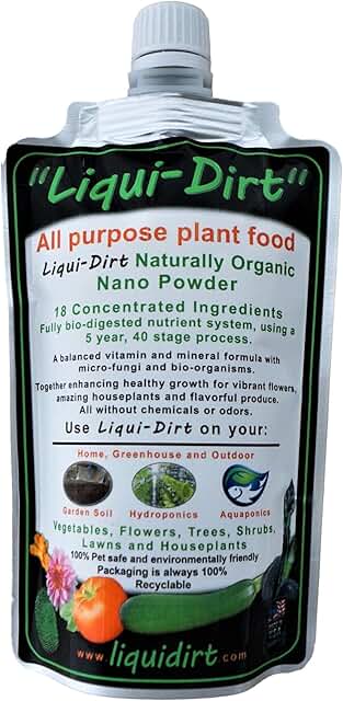 Liqui-Dirt Nano Powder All-Purpose Organic Complete Plant Food for Indoor or Outdoor Use (Makes over 50 gallons) 18 Balanc...
