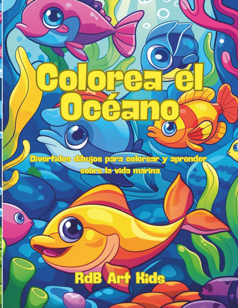 Colorea el océano: Divertidos dibujos del océano para colorear y aprender sobre la vida marina.