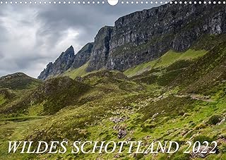 Wildes Schottland 2022 (Wandkalender 2022 DIN A3 quer)