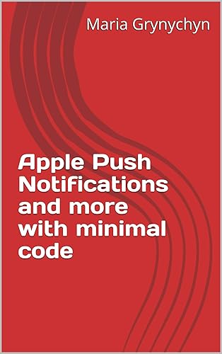 Apple Push Notifications and more with minimal code