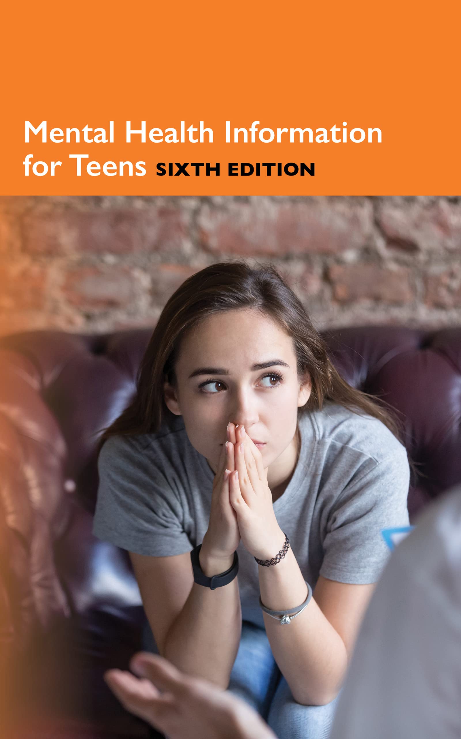 Buy Mental Health Information for Teens, 6th Ed. — BookShops.in