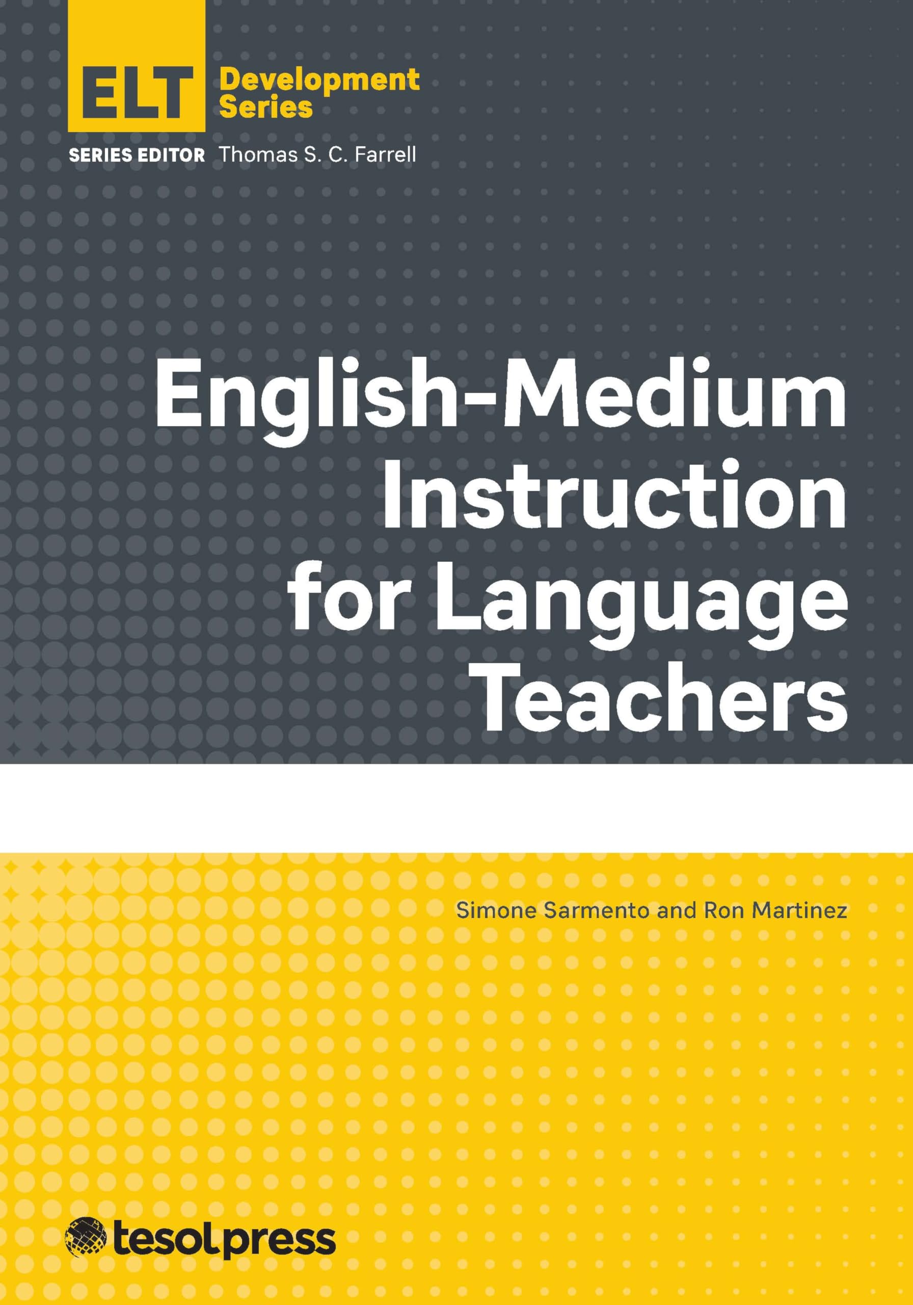 English-Medium Instruction for Language Teachers (English Language Teacher Development)