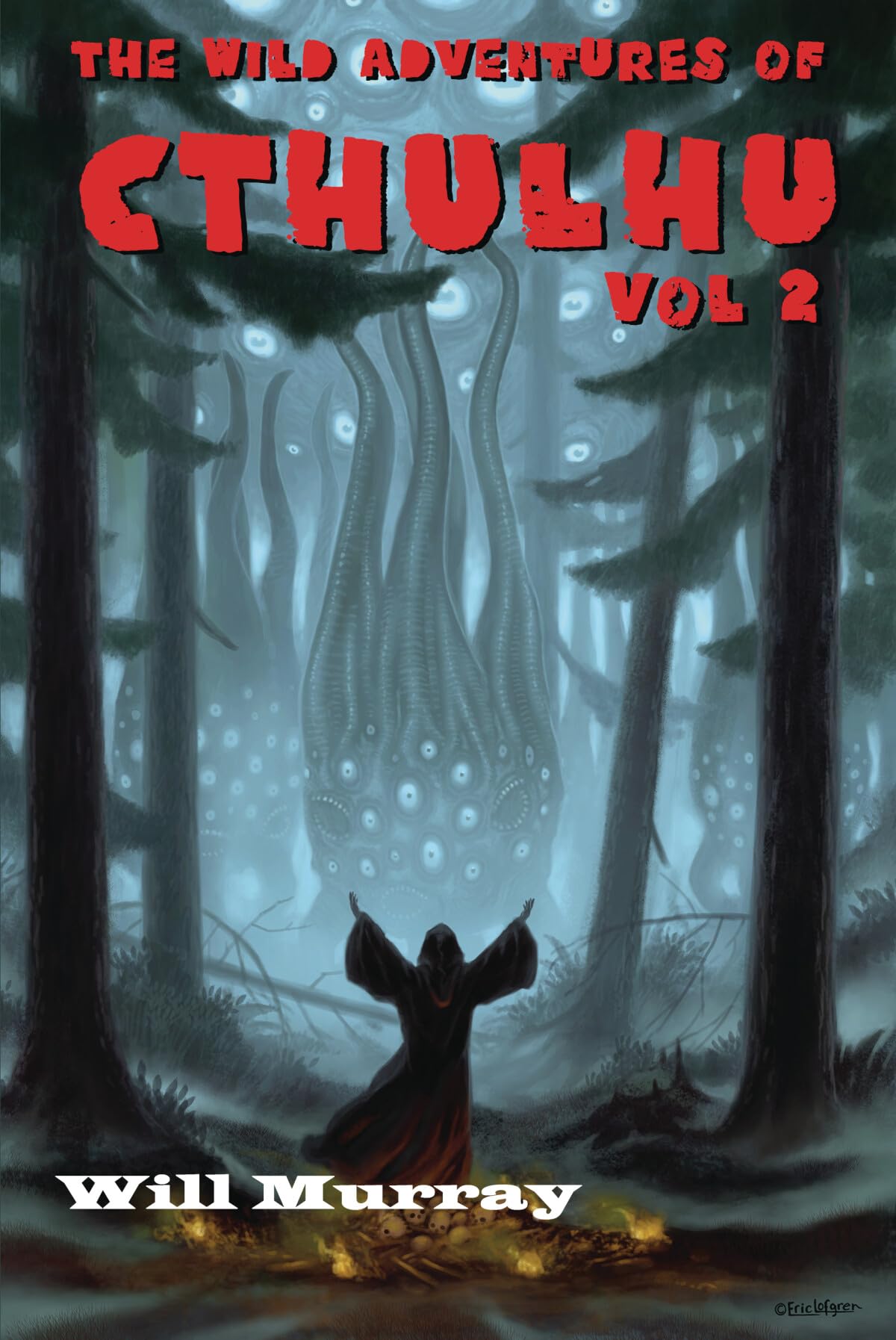 The Wild Adventures of Cthulhu: Volume two: 2