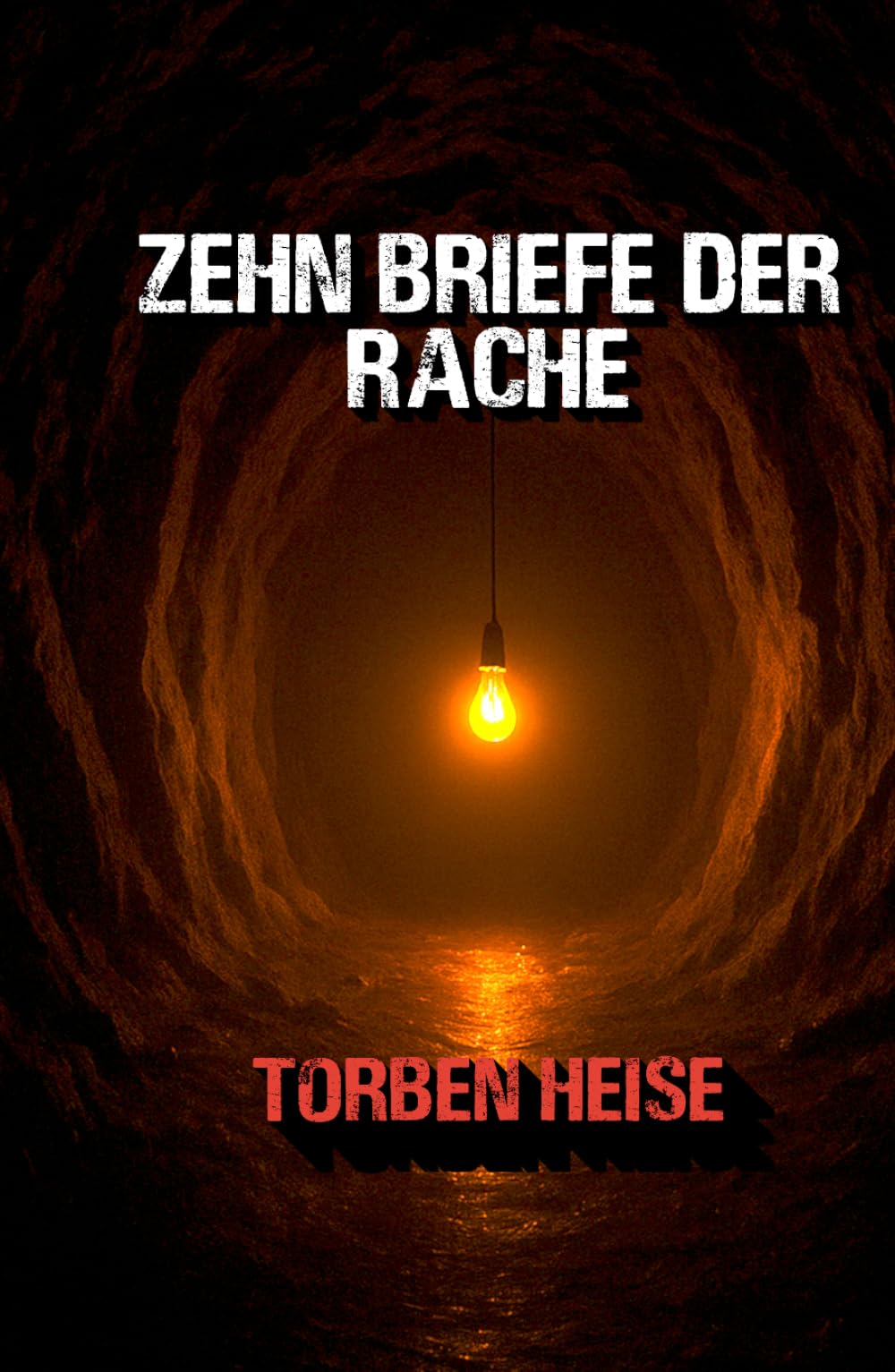 Zehn Briefe der Rache (Ten Letters)