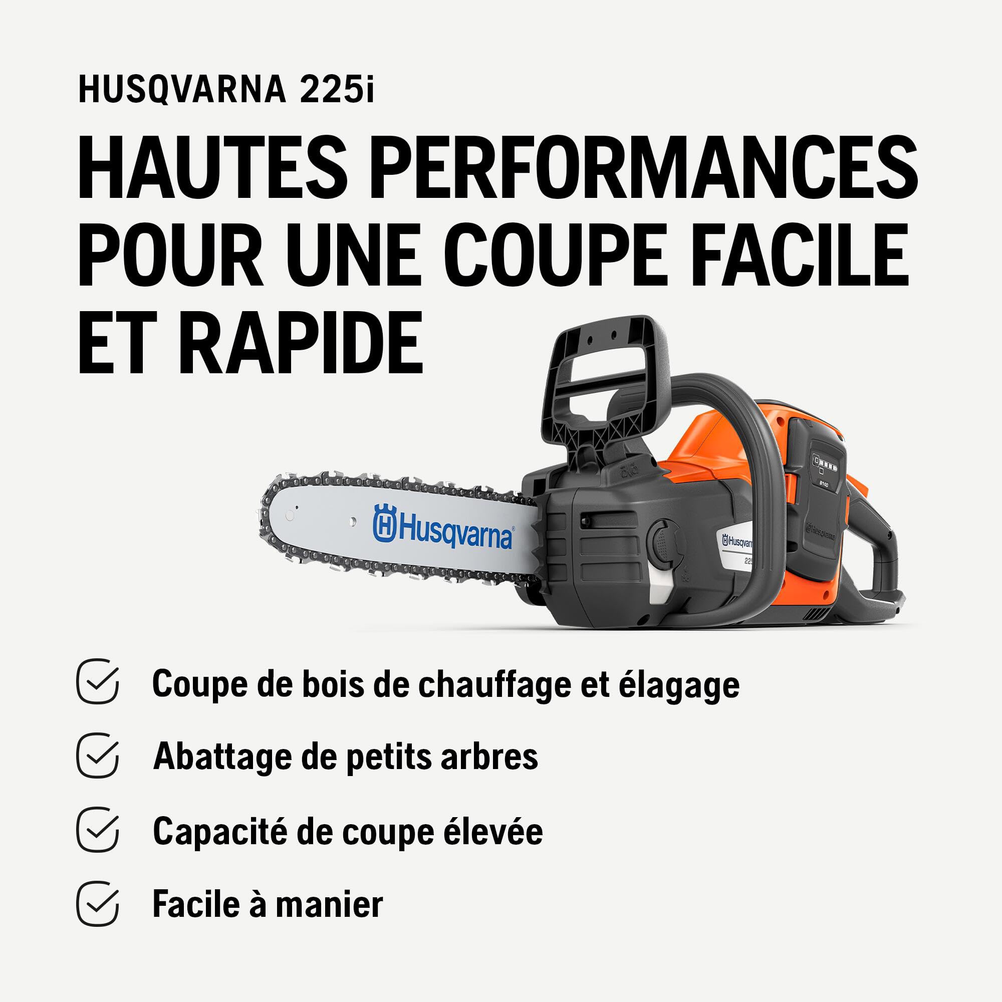 Husqvarna 225i : Tronçonneuse à batterie 36V avec batterie et chargeur inclus, légère, silencieuse, guide 30 cm, vitesse de chaîne 20 m/s. Idéale pour l’élagage et l’entretien du jardin.