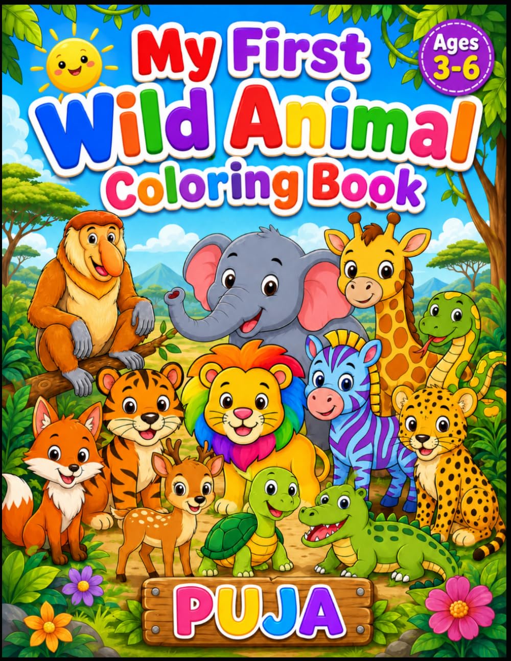 My First Wild Animal Coloring Book: Big and Simple Jungle and Safari Animal Coloring Pages for Kids Ages 3–6