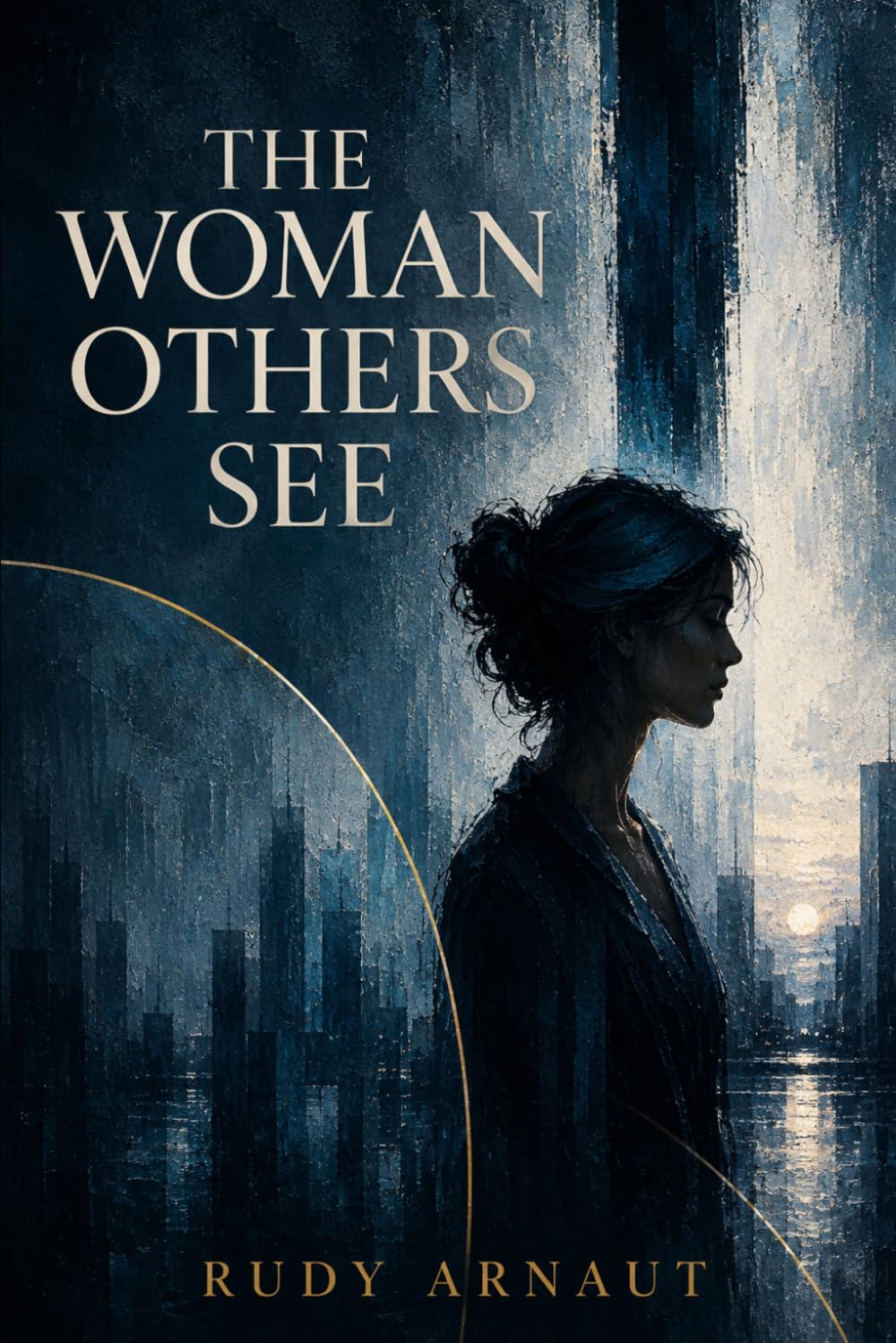 The Woman Others See