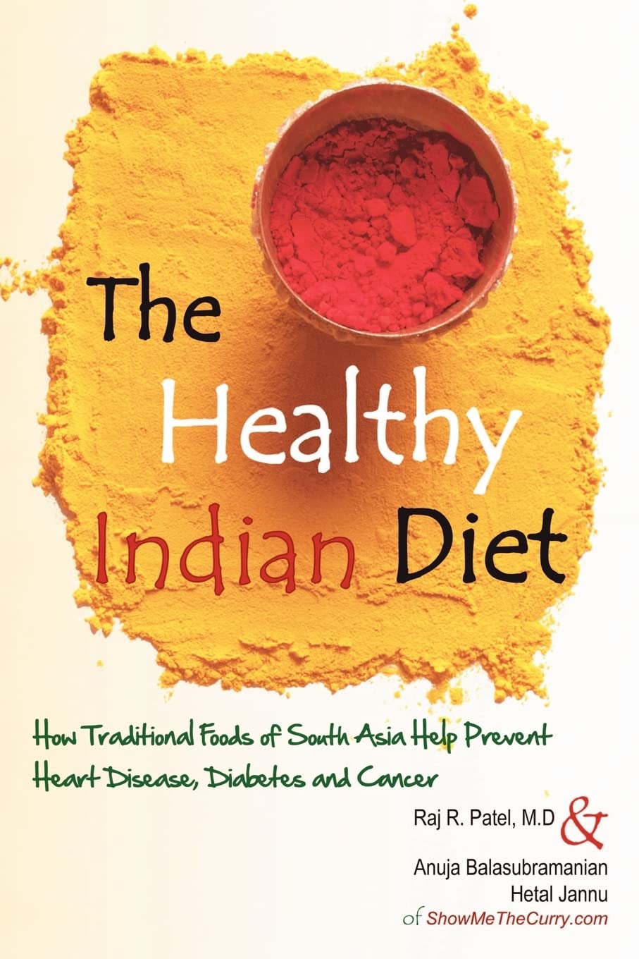 The Healthy Indian Diet