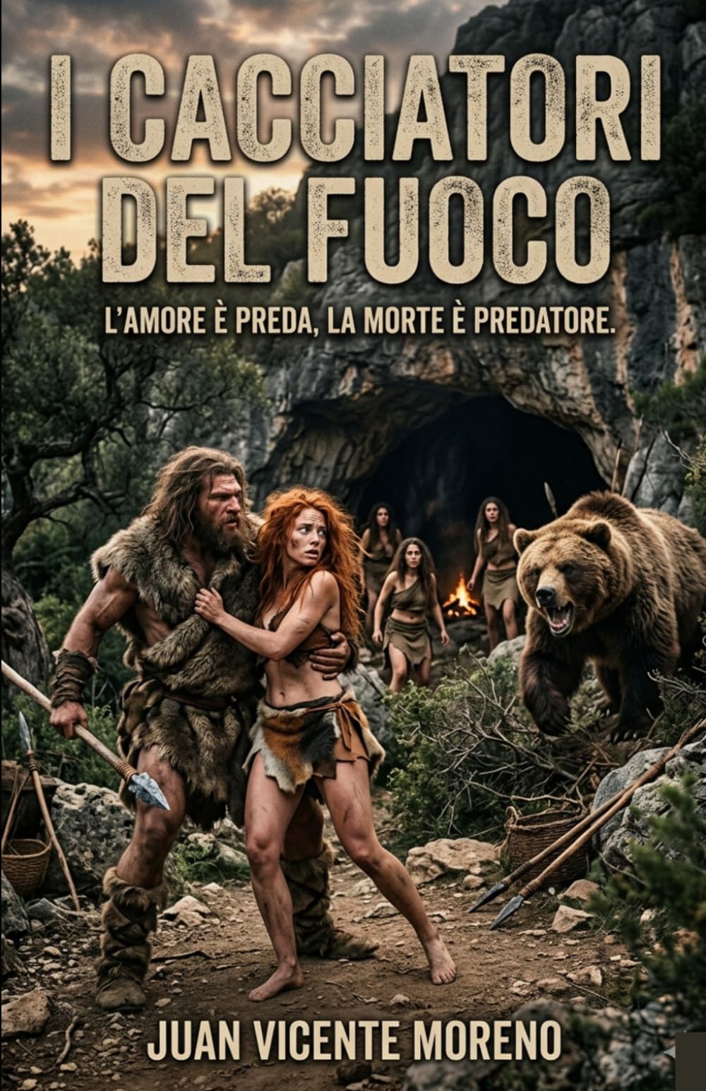 I CACCIATORI DEL FUOCO: Una dinastia perduta. Un amore proibito. Un´avventura epica per la sopravvivenza