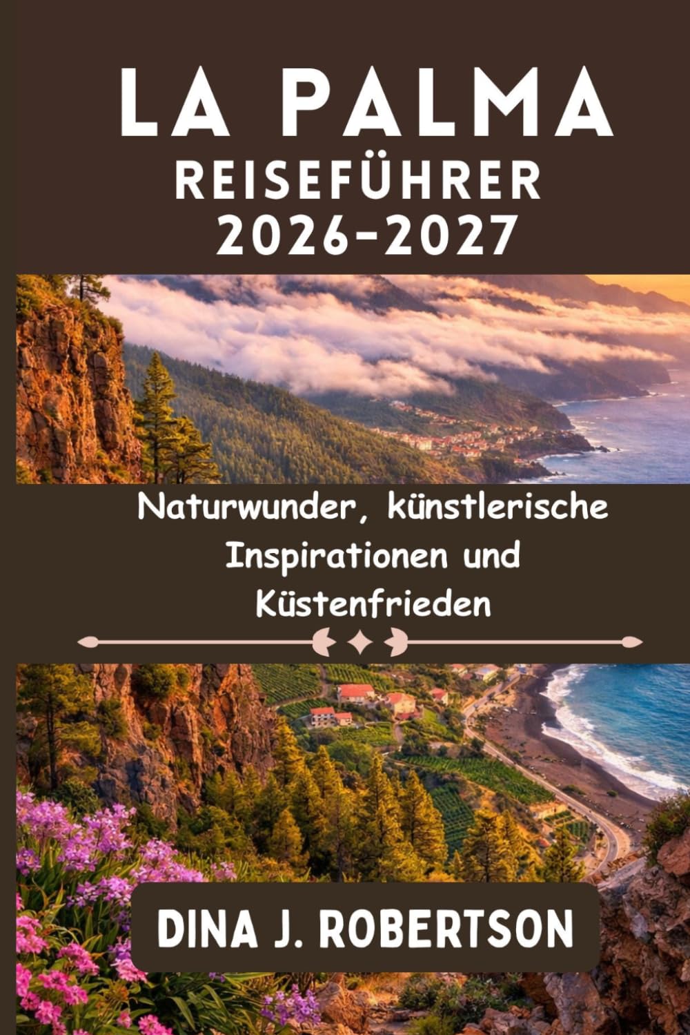 La Palma Reiseführer 2026-2027