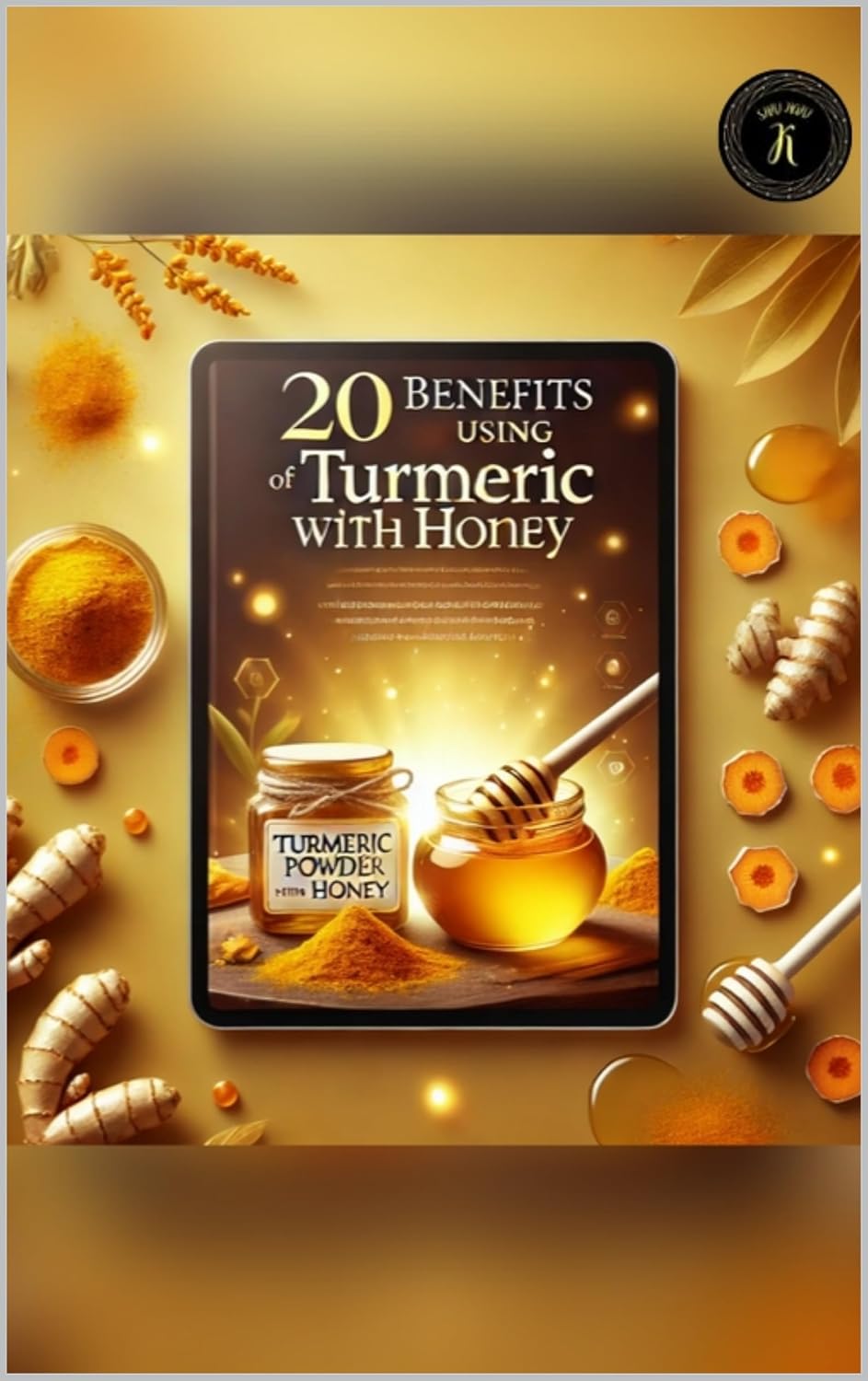 20 Benefits Of Using Turmeric With Honey