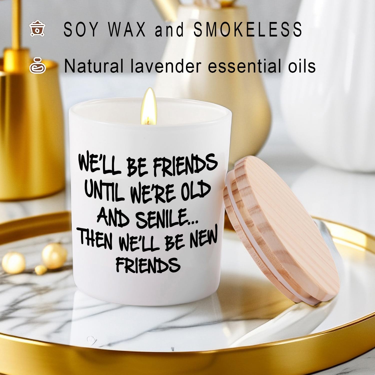 BFJLIFE Best Friend Birthday Gifts for Women Bestie Christmas Friendship Gifts for Women Friends Female Novelty Unique Lavender Scented Soy Candles We'll Be Friends Until We're Old and Senile - Image 2