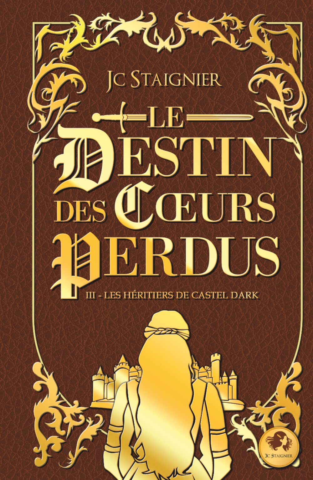 Les Héritiers de Castel Dark (Le Destin des coeurs perdus)