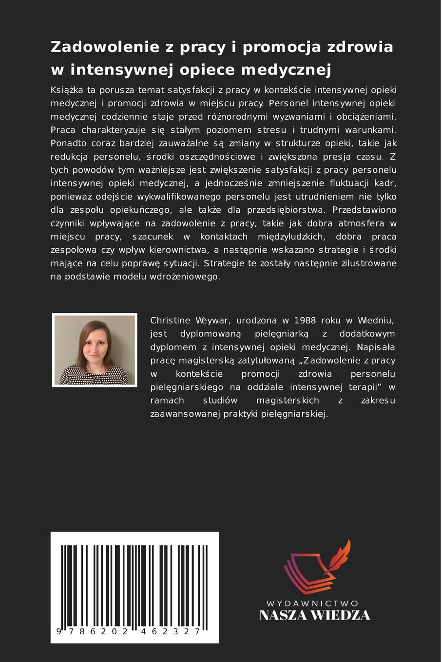 Zadowolenie z pracy i promocja zdrowia w intensywnej opiece medycznej: Strategie zarz¿dzania opiek¿