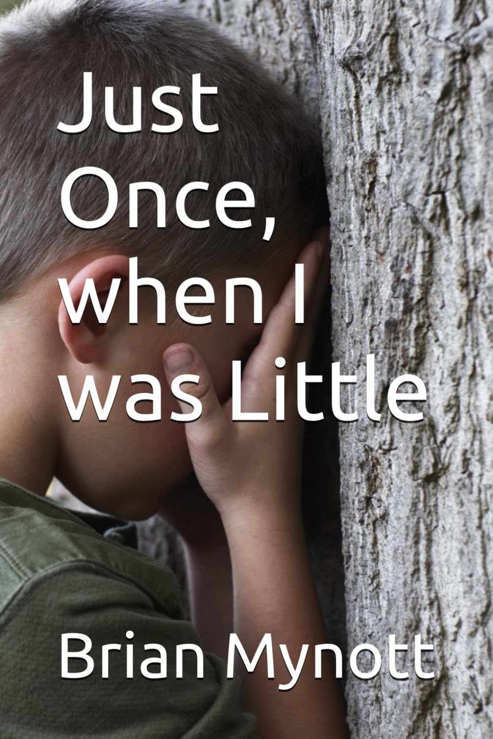 Just Once, when I was Little (Finding Brian)