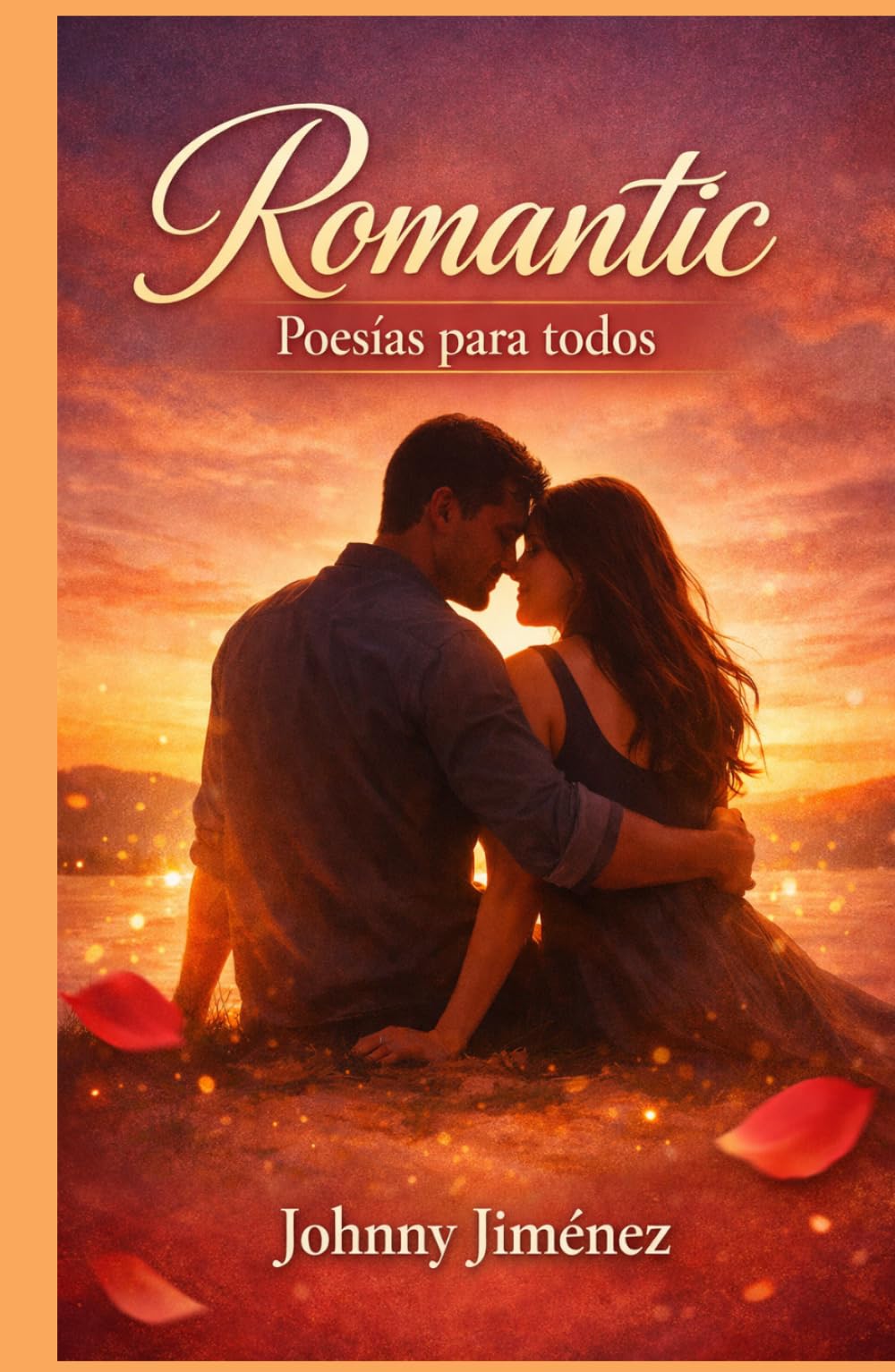 ROMANTIC: Poesías Para Todos