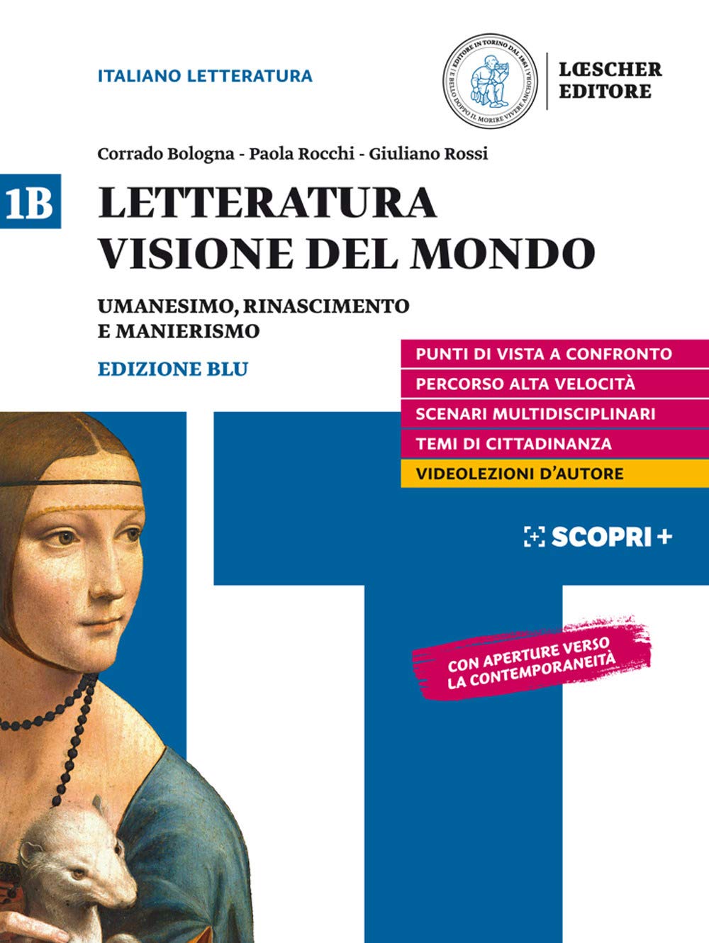Letteratura Visione Del Mondo. Per Il Triennio Delle Scuole Superiori. Con E-Book. Con Espansione Online. Umanesimo, Rinascimento, Manierismo (Vol. 1B) - 4