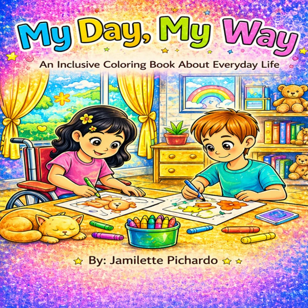 My Day, My Way: An Inclusive Coloring Book About Everyday Life